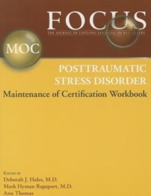 Image for FOCUS Posttraumatic Stress Disorder Maintenance of Certification (MOC) Workbook