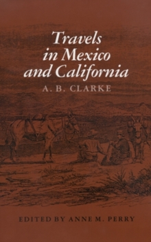 Travels in Mexico & Calif