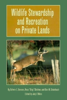 Image for Wildlife Stewardship and Recreation on Private Lands