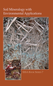 Image for Soil Mineralogy with Environmental Applications