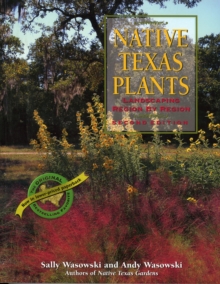 Image for Native Texas Plants : Landscaping Region by Region