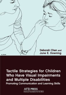 Image for Tactile Strategies for Children Who Have Visual Impairments and Multiple Disabilities