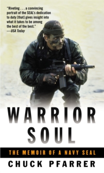 Image for Warrior soul : the memoir of a Navy SEAL