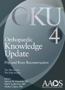 Image for Orthopaedic knowledge update4,: Hip and knee reconstruction
