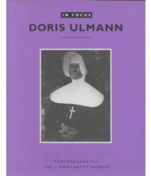 Image for In Focus: Doris Ulmann - Photographs from the J. Paul Getty Museum