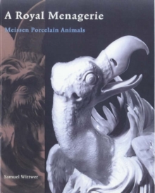 Royal Menagerie - Meissen Porcelain Animals