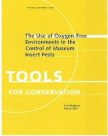 Image for The use of oxygen-free environments in the control of museum insect pests