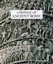 Profile of Ancient Rome