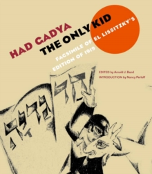 Image for Had Gadya:The Only Kid – Facsimile of El Lissitzky Lissitzky's Edition of 1919