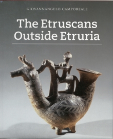 Image for The Etruscans Outside Etruria