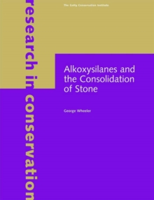 Image for Alkoxysilanes and the Consolidation of Stone