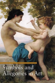 Image for Symbols and Allegories in Art