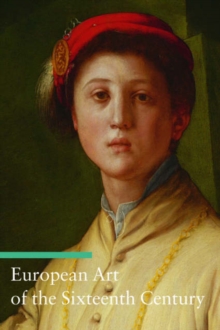 Image for European art of the sixteenth century