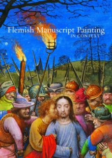 Image for Flemish Manuscript Painting in Context