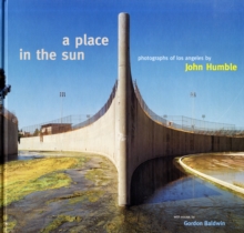 Place in the Sun - Photography of Los Angeles