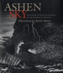 Image for Ashen sky  : the letters of Pliny the Younger on the eruption of Vesuvius