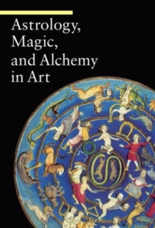 Image for Astrology, magic, and alchemy in art