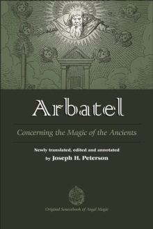 Arbatel: Concerning the Magic of the Ancients