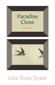 Image for Paradise Close: A Novel