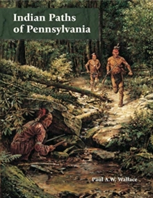 Image for Indian Paths of Pennsylvania