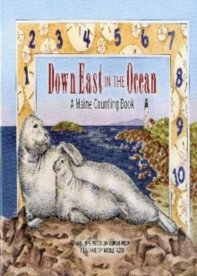 Image for Down East in the Ocean : A Maine Counting Book