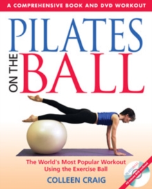 Image for Pilates on the Ball : A Comprehensive Book and DVD Workout