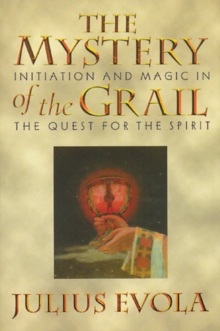 Image for The Mystery of the Grail : Initiation and Magic in the Quest for the Spirit