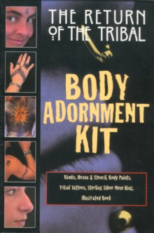 Image for The Return of the Tribal Body Adornment Kit