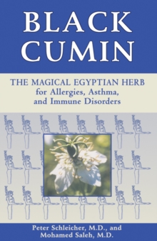 Image for Black Cumin : The Magical Egyptian Herb for Allergies Asthma Skin Conditions and Immune Disorders