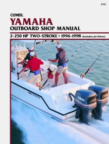 Yamaha 2-250 HP Two Stroke Outboard & Jet Drives (1996-1998) Service Repair Manual