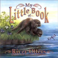 My Little Book of River Otters