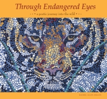 Through Endangered Eyes