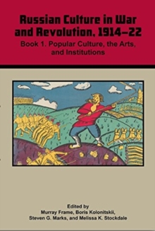 RUSSIAN CULTURE IN WAR REVOLUTION 1914-2