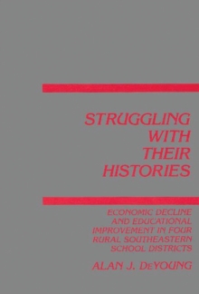 Struggling With Their Histories