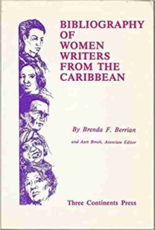 Image for Bibliography of Women Writers from the Caribbean: 1831-1986