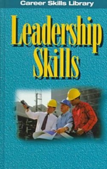 Image for Career Skills Library - Leadership Skills