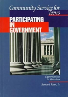 Image for Community Service for Teens: Participating in Government