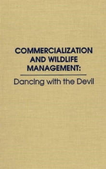 Commercialization & Wildlife M
