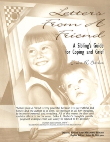 Image for Letters from a friend  : a sibling's guide to coping and grief