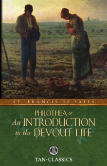 Image for Philothea; Or an Introduction to the Devout Life