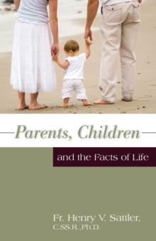 Image for Parents, Children and the Facts of Life
