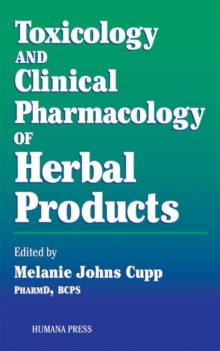 Image for Toxicology and Clinical Pharmacology of Herbal Products