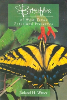 Image for Butterflies of West Texas Parks and Preserves