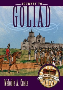 Image for Journey to Goliad