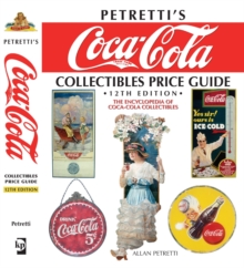 Image for Petretti's Coca-Cola Collectibles Price Guide