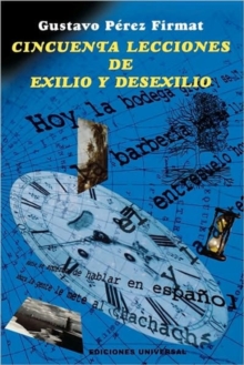 Image for Cincuenta Lecciones de Exilio y Desexilio