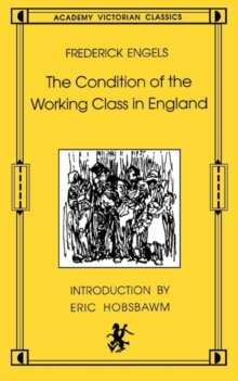 Image for The Condition of the Working Class in England