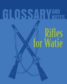 Image for Rifles for Watie Glossary and Notes
