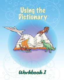 Image for Using the Dictionary : Workbook 1