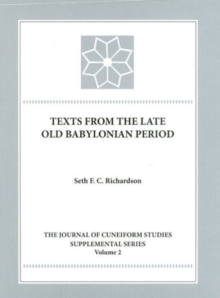 Image for Texts from the Late Old Babylonian Period